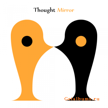  Rustick - Thought Mirror - 2010