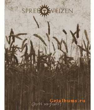 Spreu & Weizen - Gott Erhalt's! (2010)