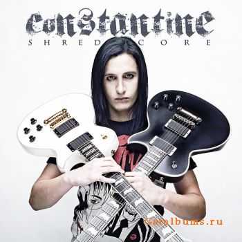 Constantine - Shredcore (2010)