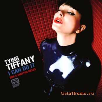 Tying Tiffany - I Can Do It (CDS) (2008)