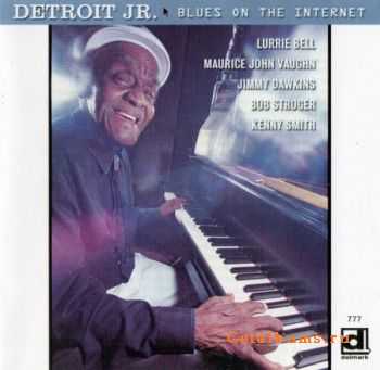 Detroit Jr. - Blues On The Internet (2004)