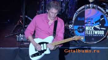 The Mick Fleetwood Blues Band - Blue Again (2010) DVD-9 The Mick Fleetwood Blues Band - Blue Again (2010) DVD-9