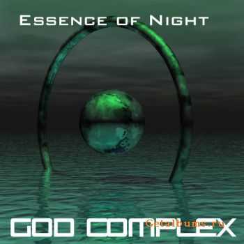 Essence Of Night - God Complex (2009)