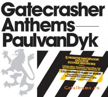 Gatecrasher Anthems (Mixed by Paul van Dyk) (2010)