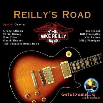  The Mike Reilly Band - Reilly's Road (2010)