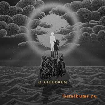 O. Children - O. Children (2010)