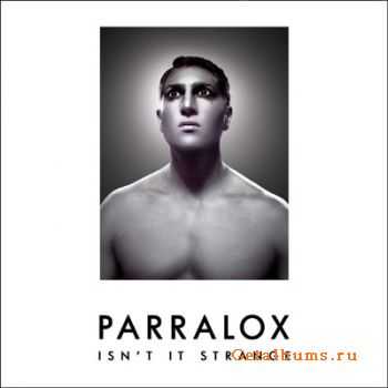 Parralox - Isn't It Strange (EP) (2010)