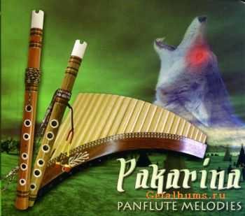 Pakarina - Panflute Melodies (2010)