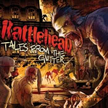 Rattlehead - Tales From The Gutter (2010)