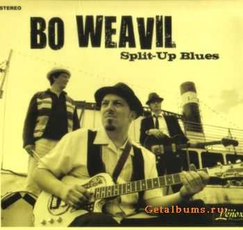 Bo Weavil - Split-Up Blues (2009)