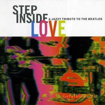 VA  Step Inside Love: A Jazzy Tribute To The Beatles (2CD)  2007