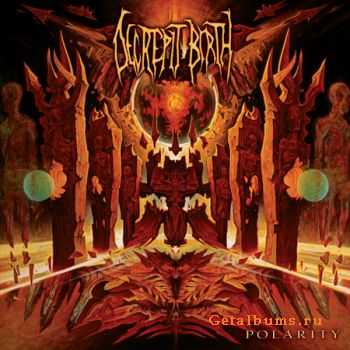 Decrepit Birth - Polarity (2010)