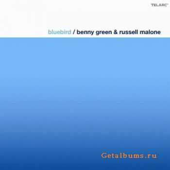 Benny Green & Russell Malone - Bluebird (2004)