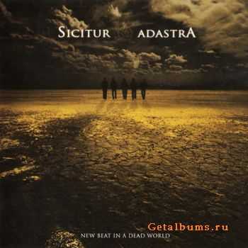 Sicitur Adastra - New Beat In A Dead World (2010)