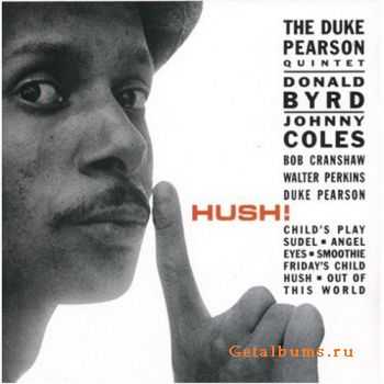 Duke Pearson - Hush! (2008)