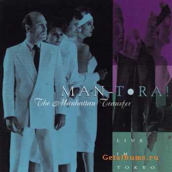 The Manhattan Transfer - Man-Tora! Live In Tokyo (1996)