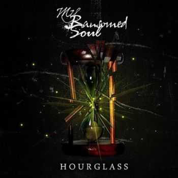 My Ransomed Soul - Hourglass (EP) (2010)