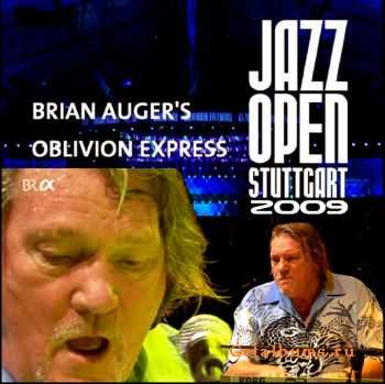 Brian Auger's Oblivion Express - Live at Jazz Open Stuttgart (2009)