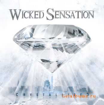 Wicked Sensation - Crystallized (2010)