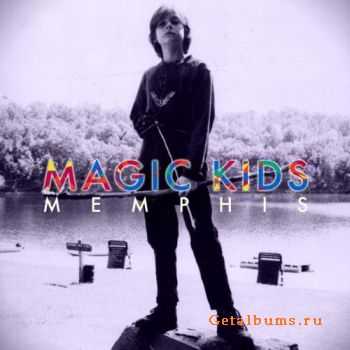 Magic Kids - Memphis (2010)