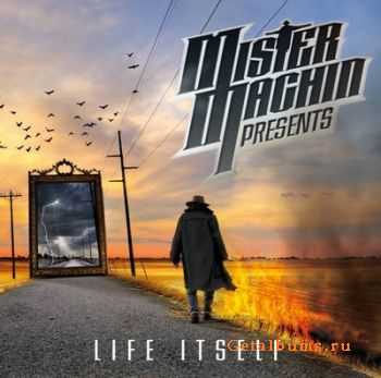 Mister Machin  Life Itself (2010)