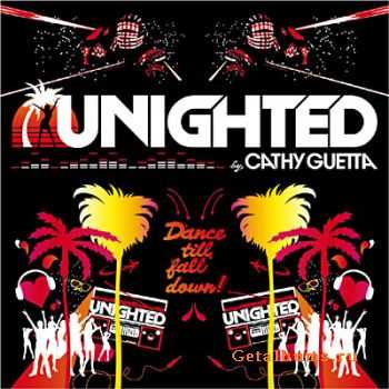 Unighted Mix 2010 (By Cathy Guetta) 2CD (2010)