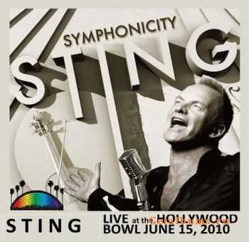  Sting - Symphonicity Live at the Hollywood Bowl (2010) Bootleg