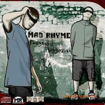 Mad Rhyme -   (2010)
