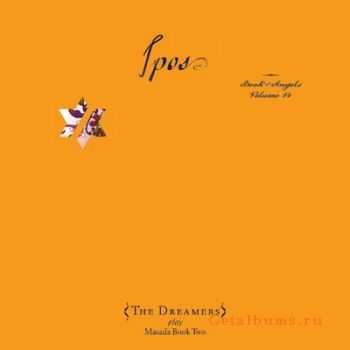 John Zorn and The Dreamers - Ipos: The Book Of Angels vol. 14 (2010)
