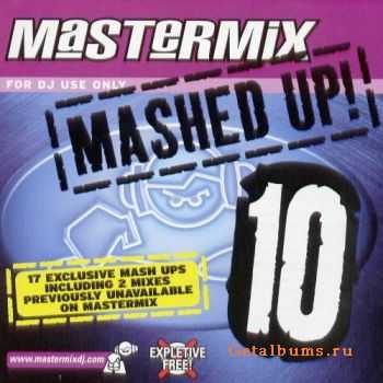 VA - MasterMix: Mashed Up ! Vol. 10 (2006)