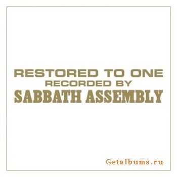 Sabbath Assembly - Restored To One (2010)