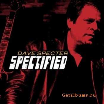 Dave Specter - Spectified (2010)