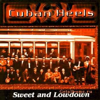   Cuban Heels - Sweet And Lowdown (2001)