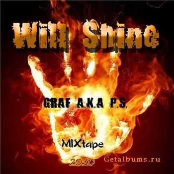 Graf a.k.a P.S. - Will Shine (2010)