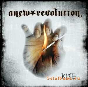 Anew Revolution - Rise (2008) (Lossless)