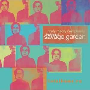 Savage Garden - Truly Madly Completely - The Best Of Savage Garden (2005)