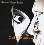 SHAOLIN DEATH SQUAD - SHAOLIN DEATH SQUAD (EP) - 2004