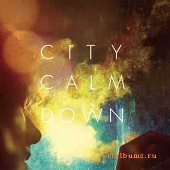 City Calm Down - City Calm Down [EP] (2010)