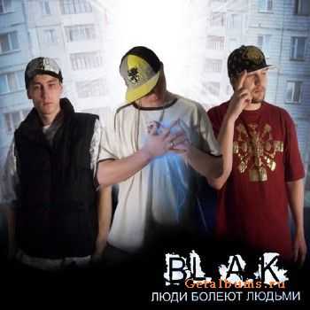 Bl.A.K. -    (2010)