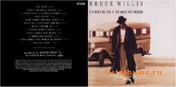 Bruce Willis - If It Don't Kill You, It Just Makes You Stronger (1989)