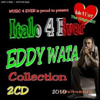 Italo 4 Ever Pres. Eddy Wata Collection 2010