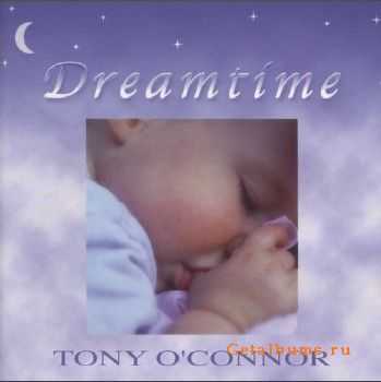 Tony O'Connor - Dreamtime (1994)