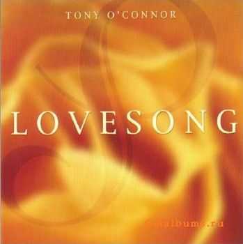 Tony O'Connor - Love Song (1995)