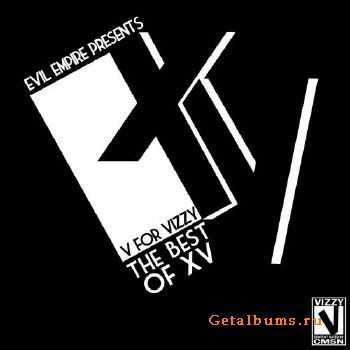 Evil Empire Presents XV - V for Vizzy (The Best Of XV) (2010)