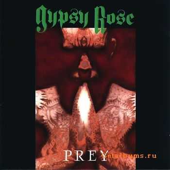 Gypsy Rose - Prey 1990