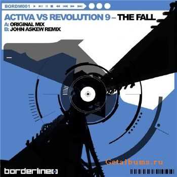 Activa vs. Revolution 9 - Tha Fall (2010)