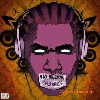 DJ Max Million - Only Beats (2010) Hip-Hop Mix