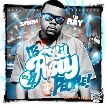 DJ Storm & Lil Ray - It's Lil Ray People Vol 4 (2010)