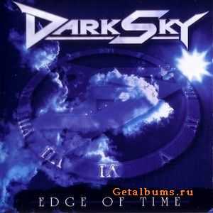 Dark Sky - Edge Of Time 2002