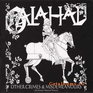 Galahad - Other Crimes and Misdemeanours vol. 1 1992